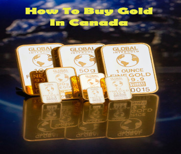 How To Buy Gold In Canada